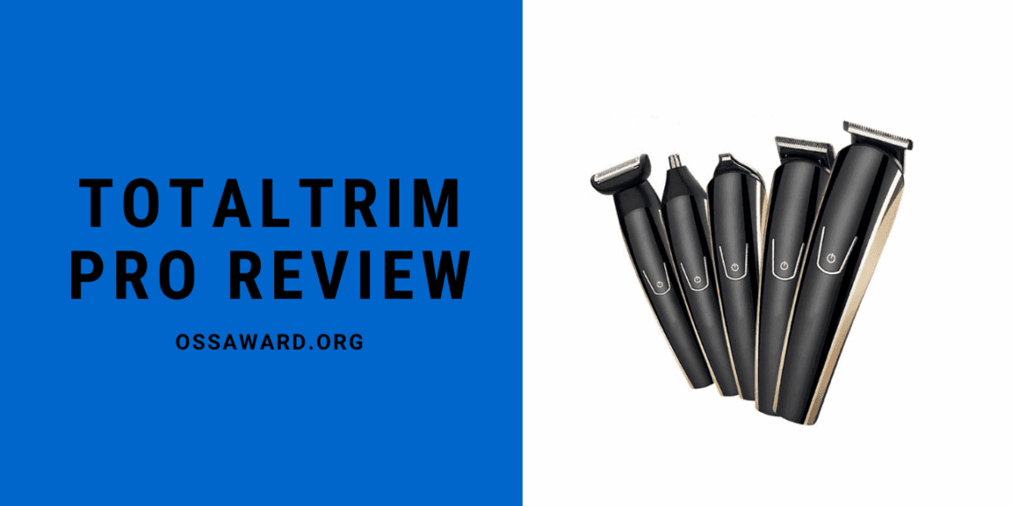 Totaltrim Pro Review (2026): Is This Powerful Grooming Tool Worth It Or Overhyped? 5 TotalTrim Pro Review