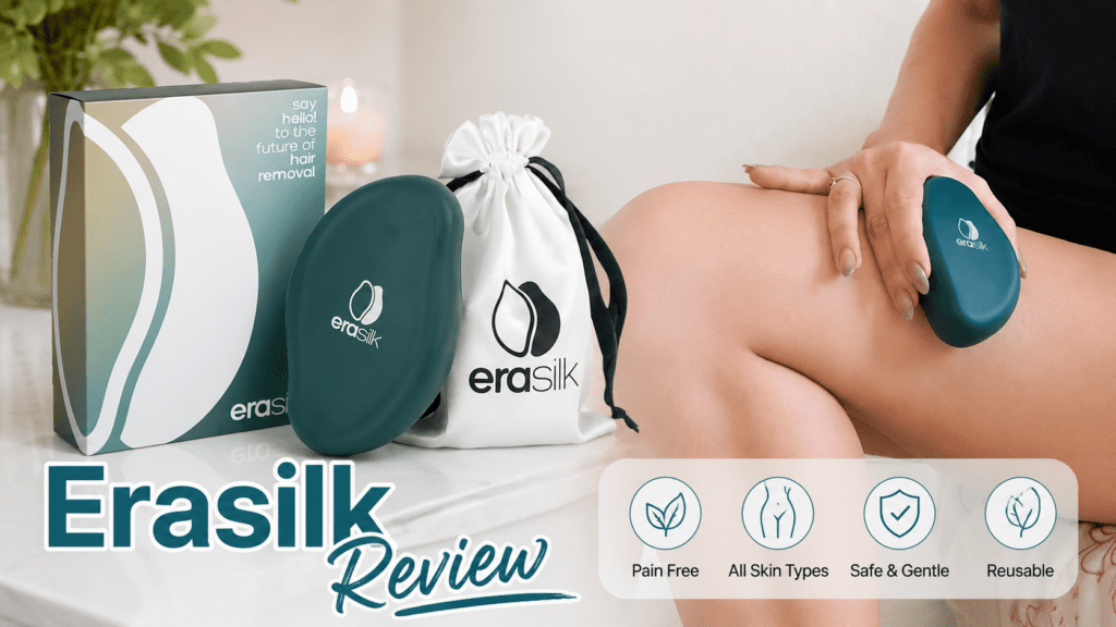 Erasilk Review (2026): I Tested It for 90 Days. Does It Work? 3 Erasilk.review